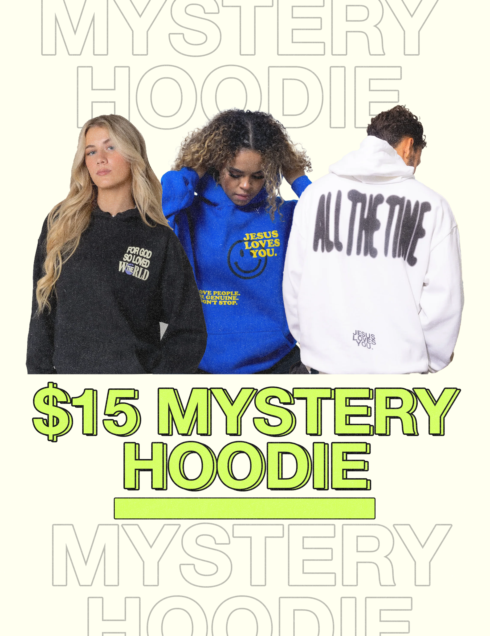 Mystery Hoodie Jesus Loves You