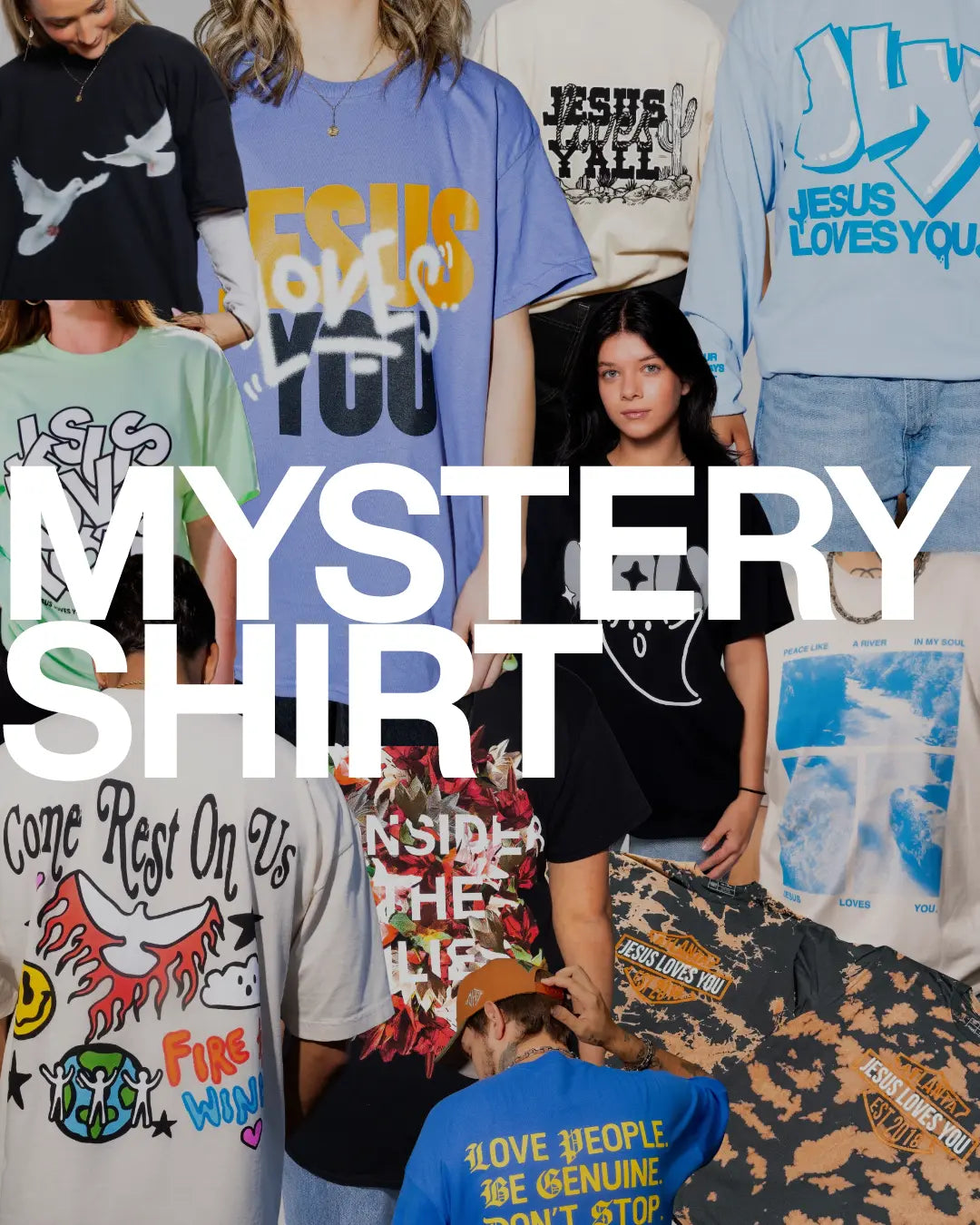 $8 Mystery Tee Jesus Loves You