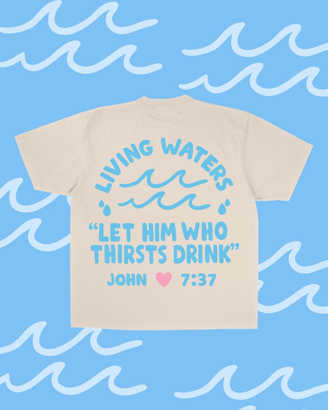 NEW || "Living Waters" Tee