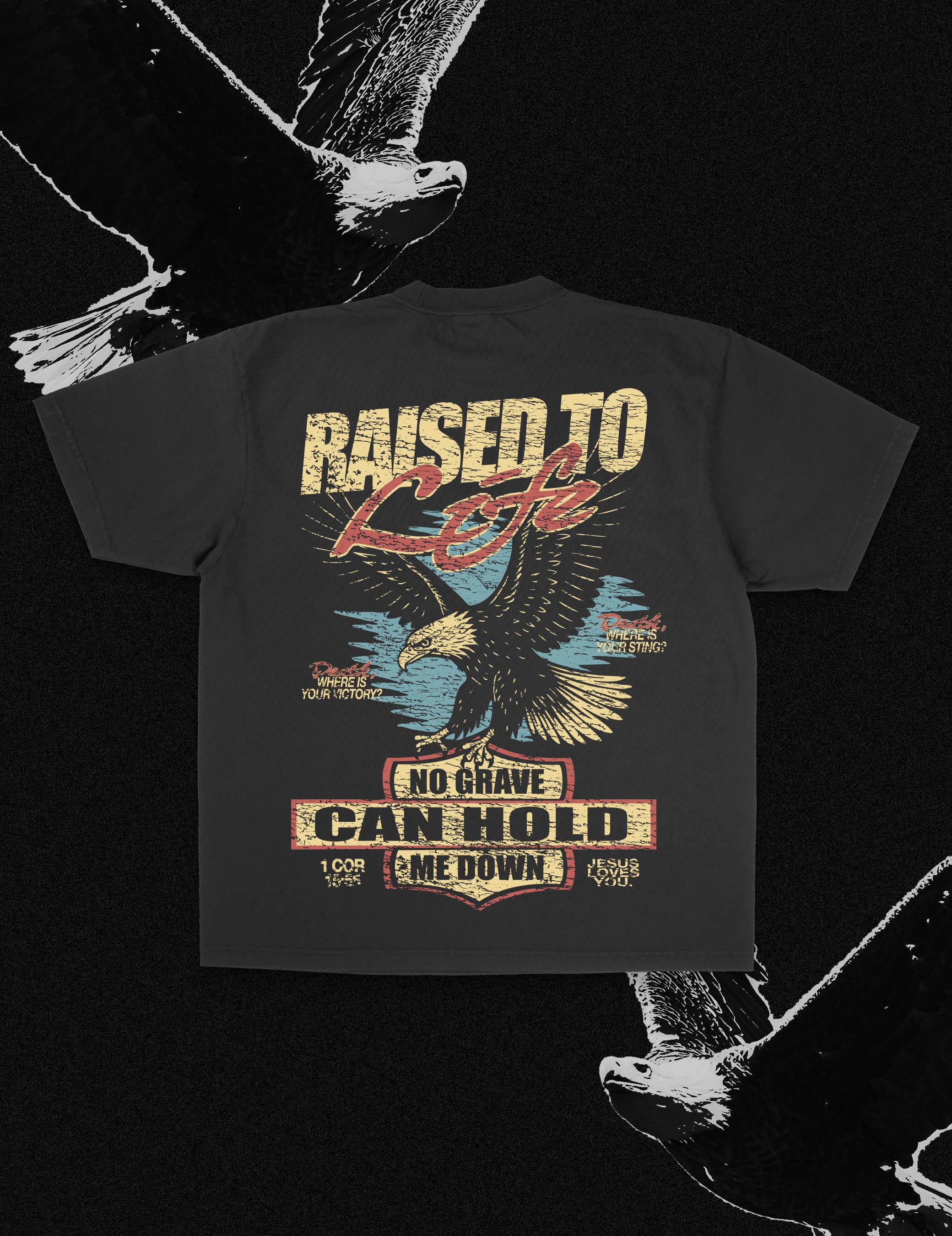 NEW || "Raised To Life" Tee