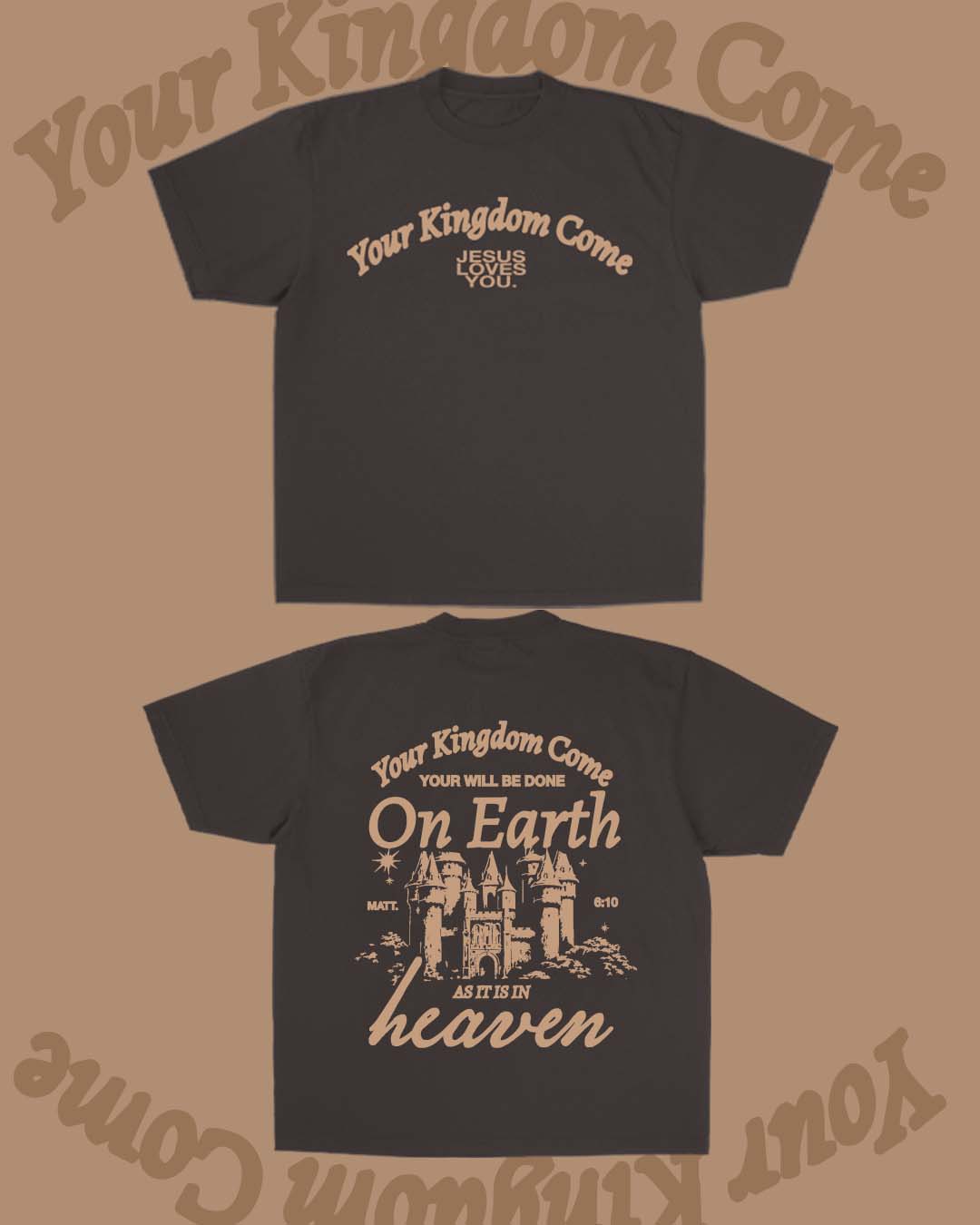 NEW || "Your Kingdom Come" Tee