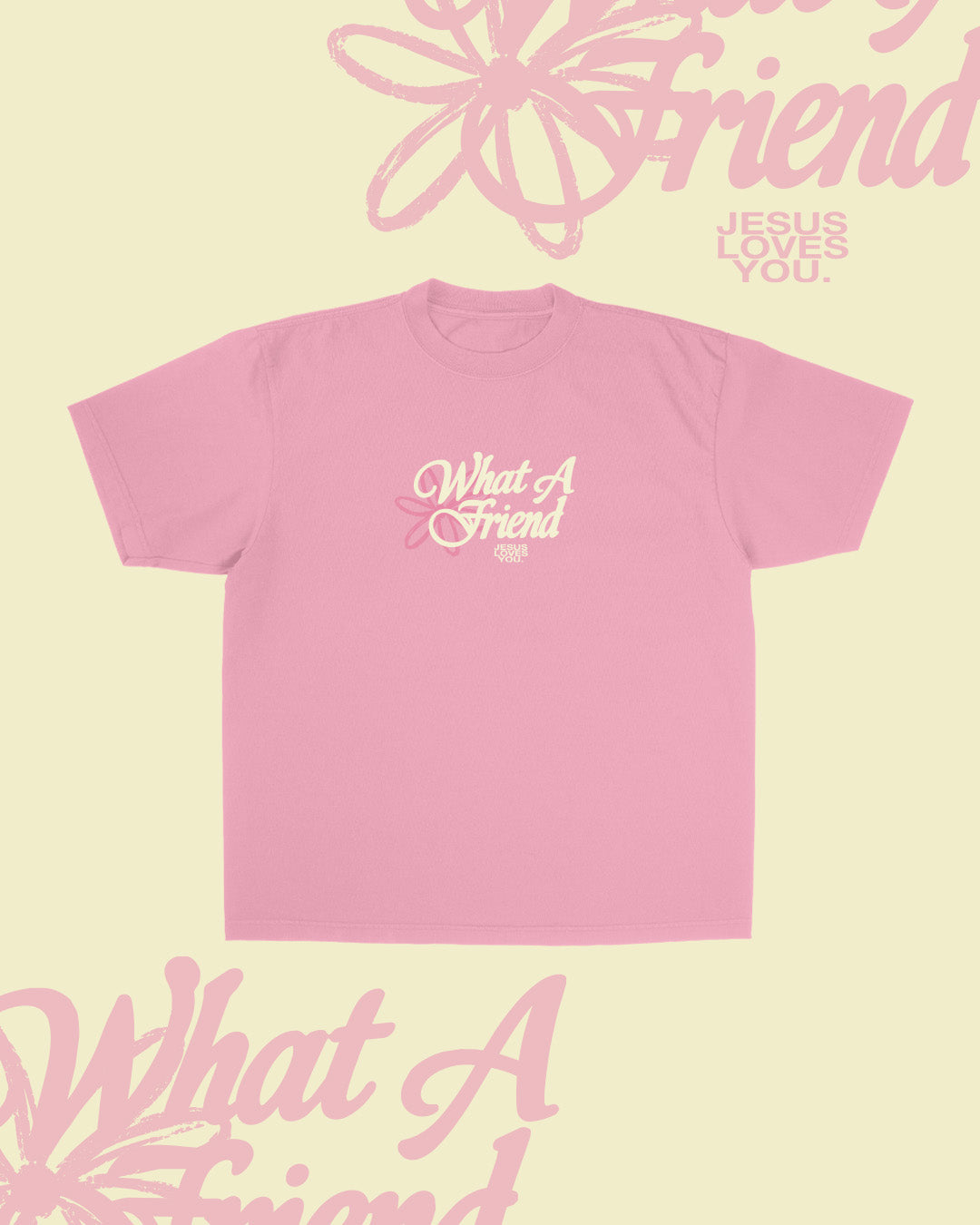 NEW || "What A Friend" Tee