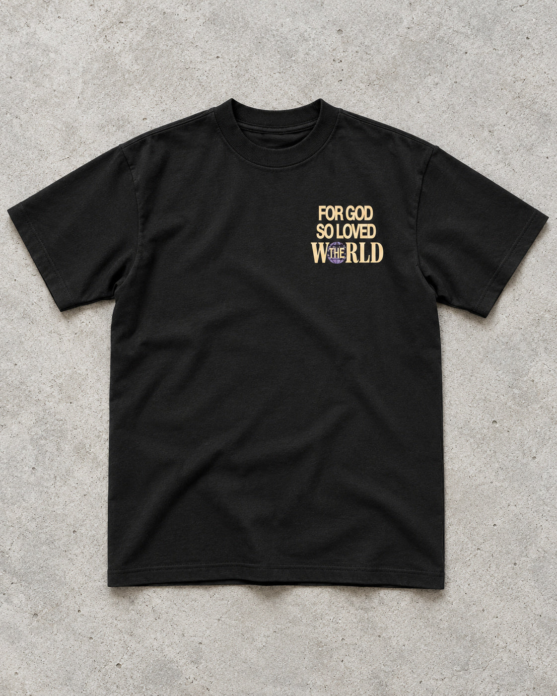"For God So Loved The World" Tee Jesus Loves You