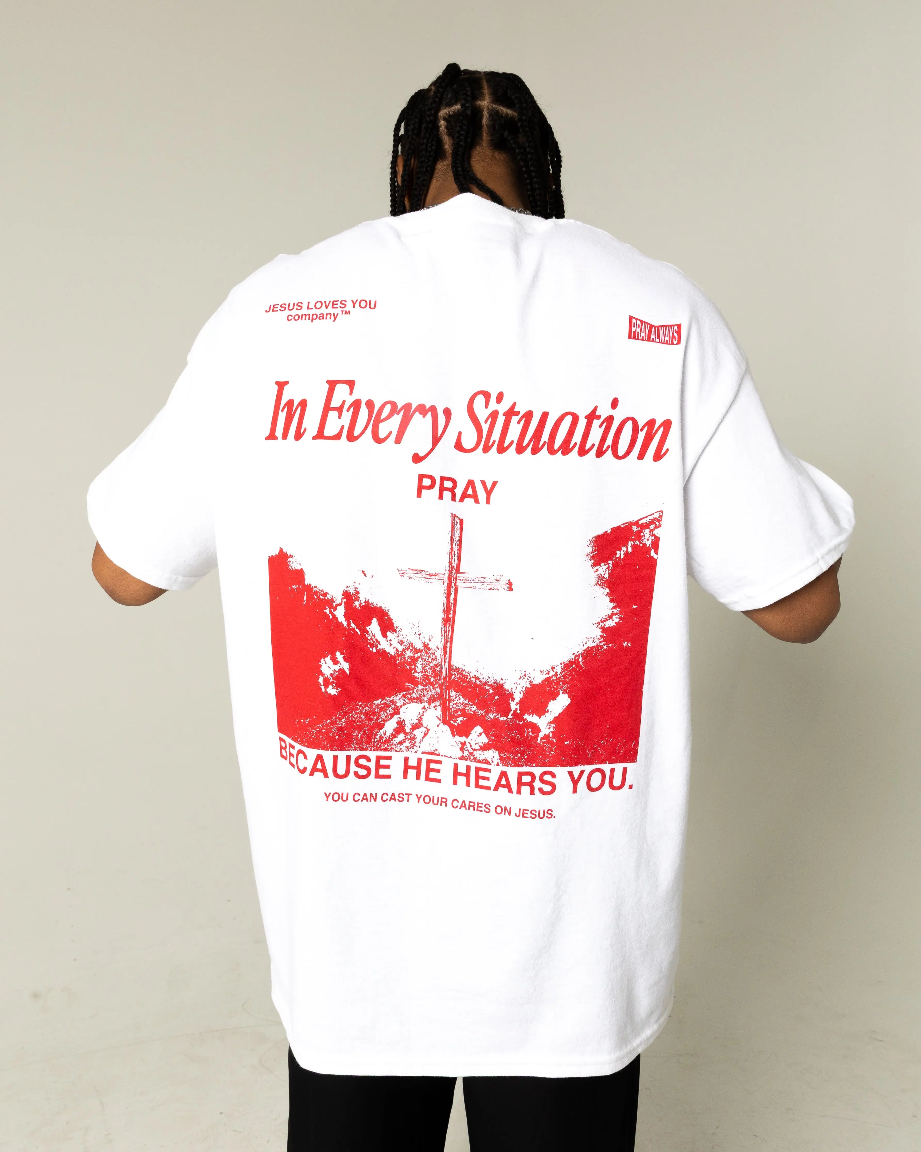 "In Every Situation - Pray." Tee - | Jesus Loves You