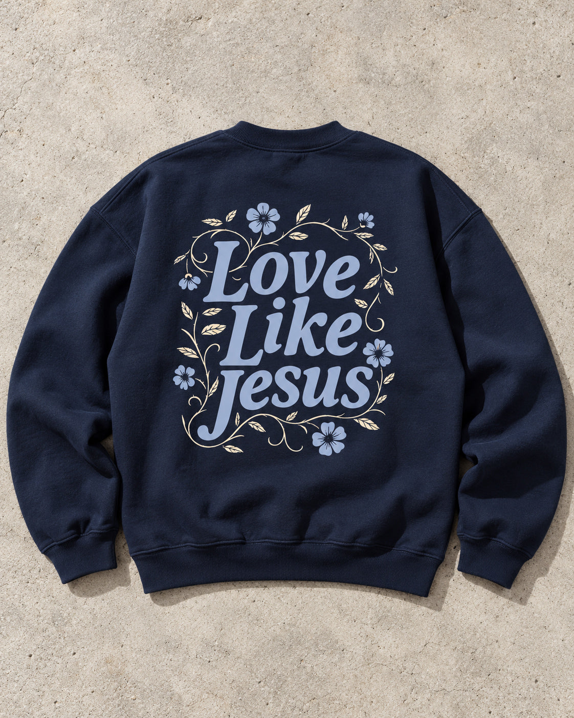 NEW || "Love Like Jesus" Crewneck Jesus Loves You