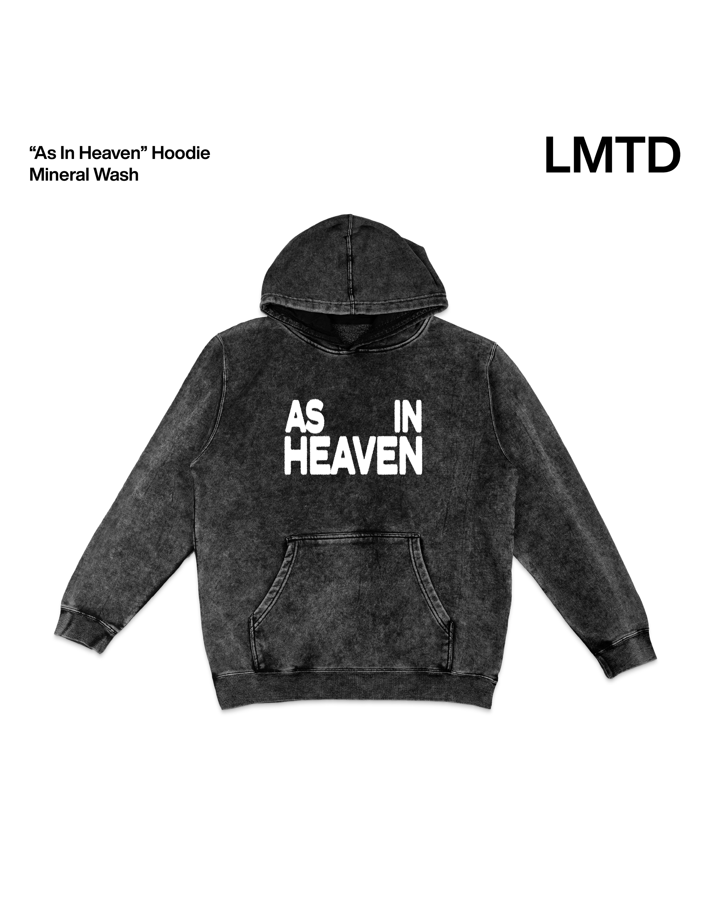 LMTD || "As In Heaven" Mineral Wash Hoodie (Pre-Order)