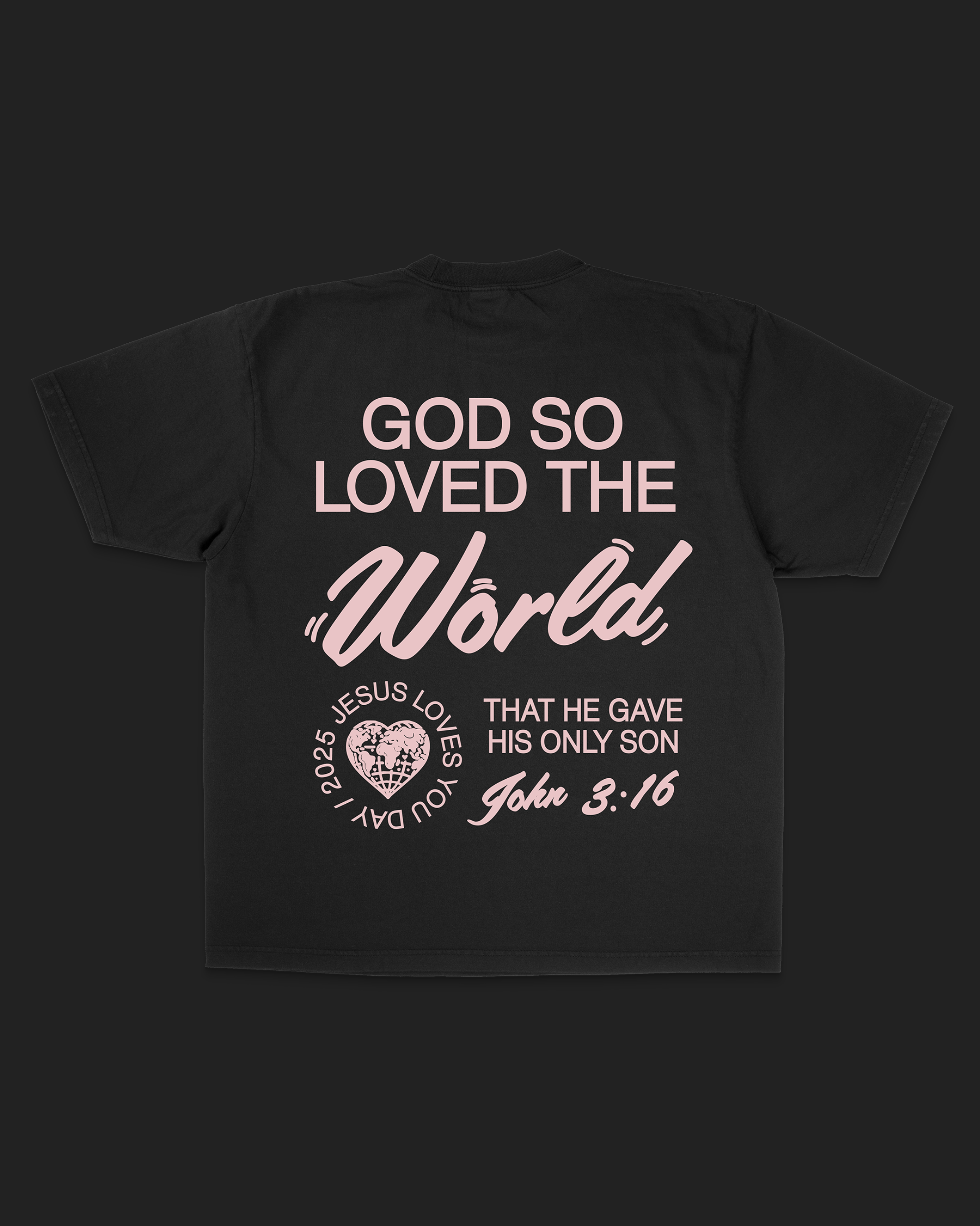 Jesus Loves You Day 2025 Exclusive Tee || Black || Pre-Order