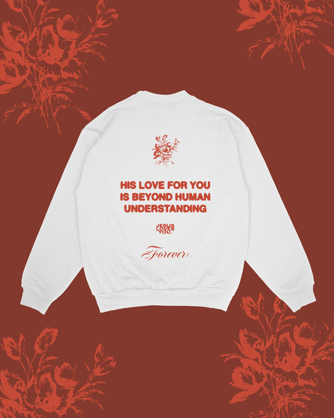 NEW || "Love Beyond Understanding" Crewneck