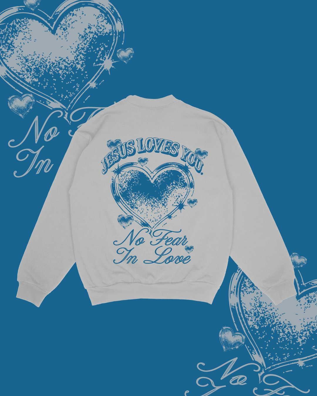 NEW || "No Fear In Love" Crewneck