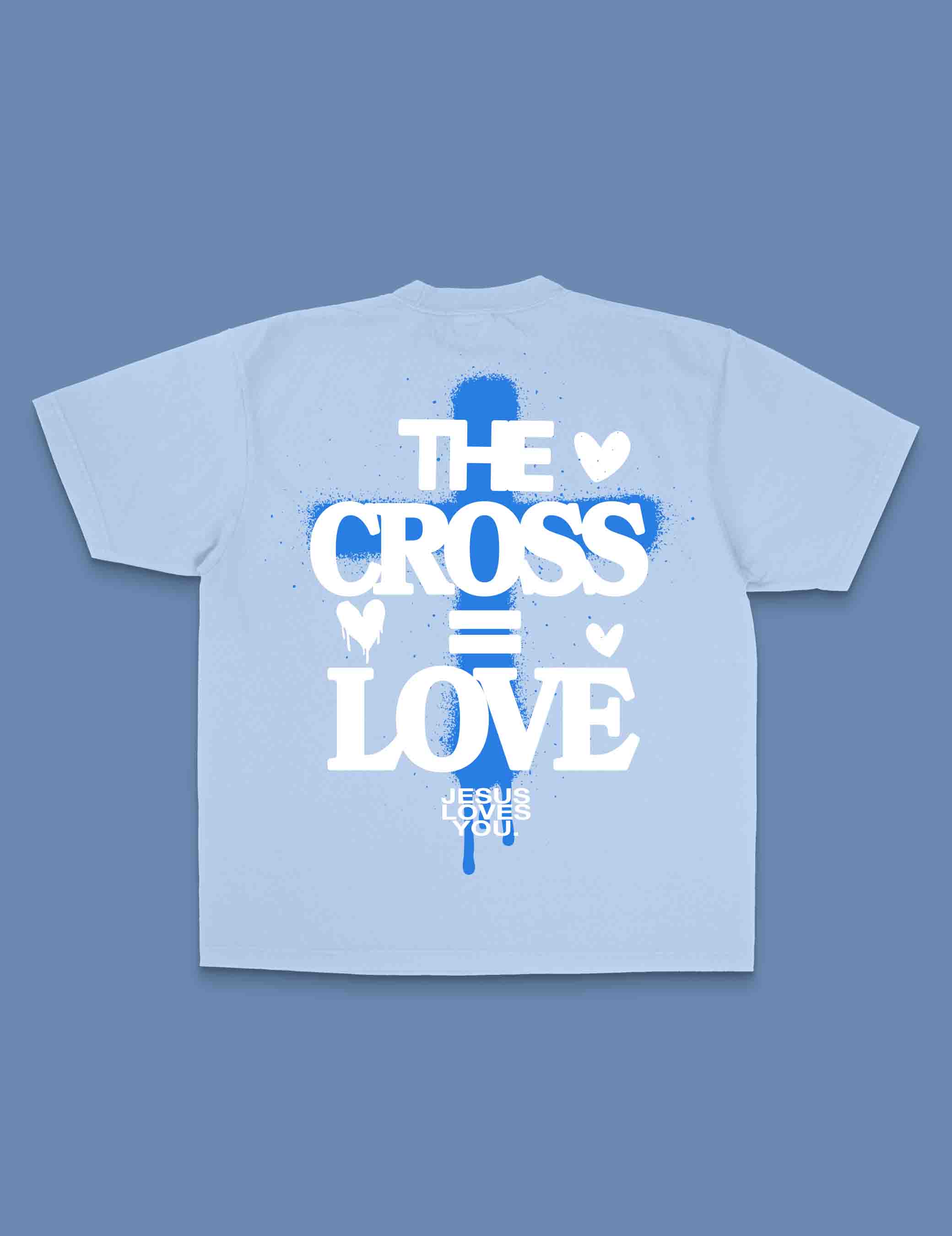 NEW || "Cross = Love" Tee || Sky Blue