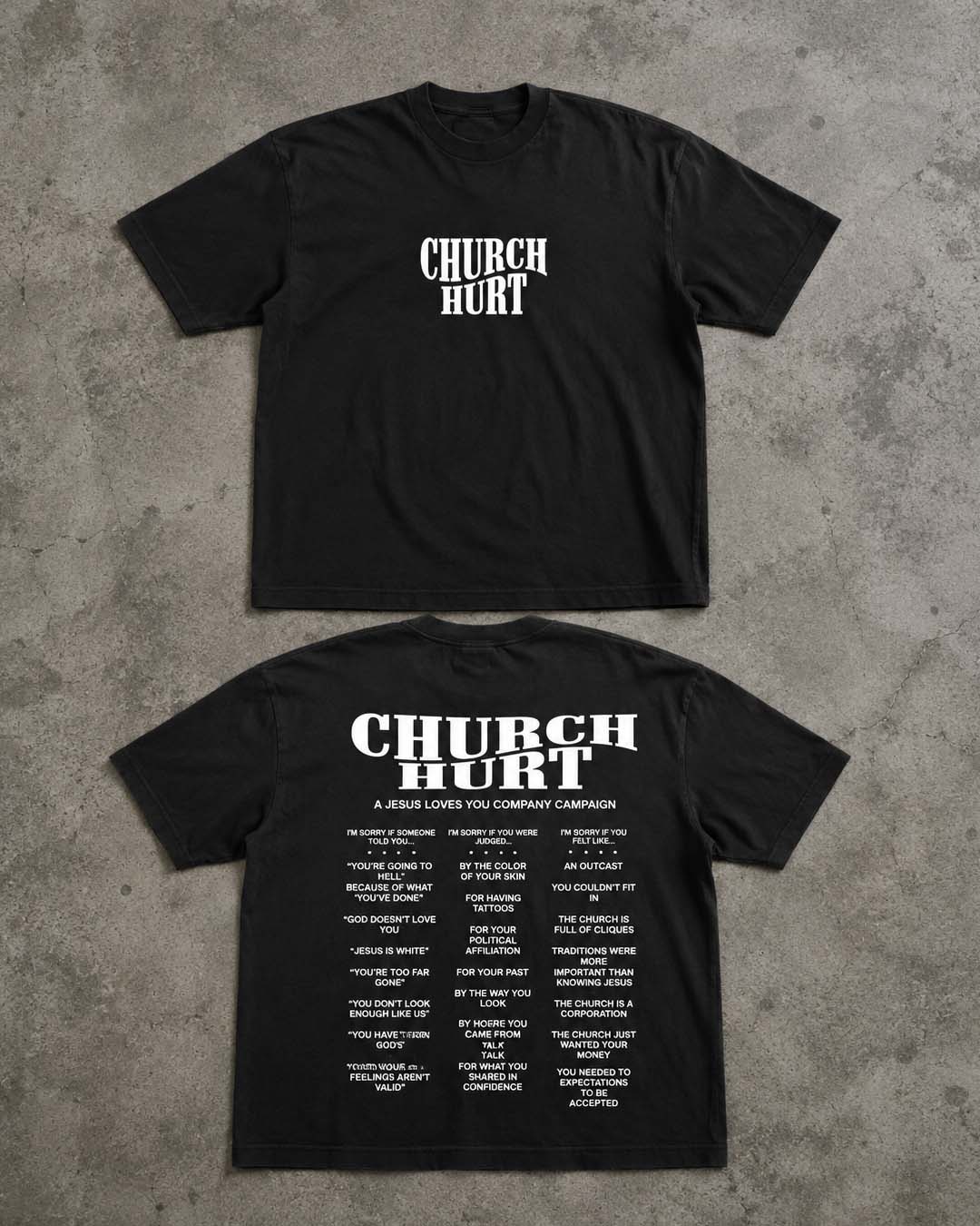 "Church Hurt Collection" || Statement Tee Jesus Loves You