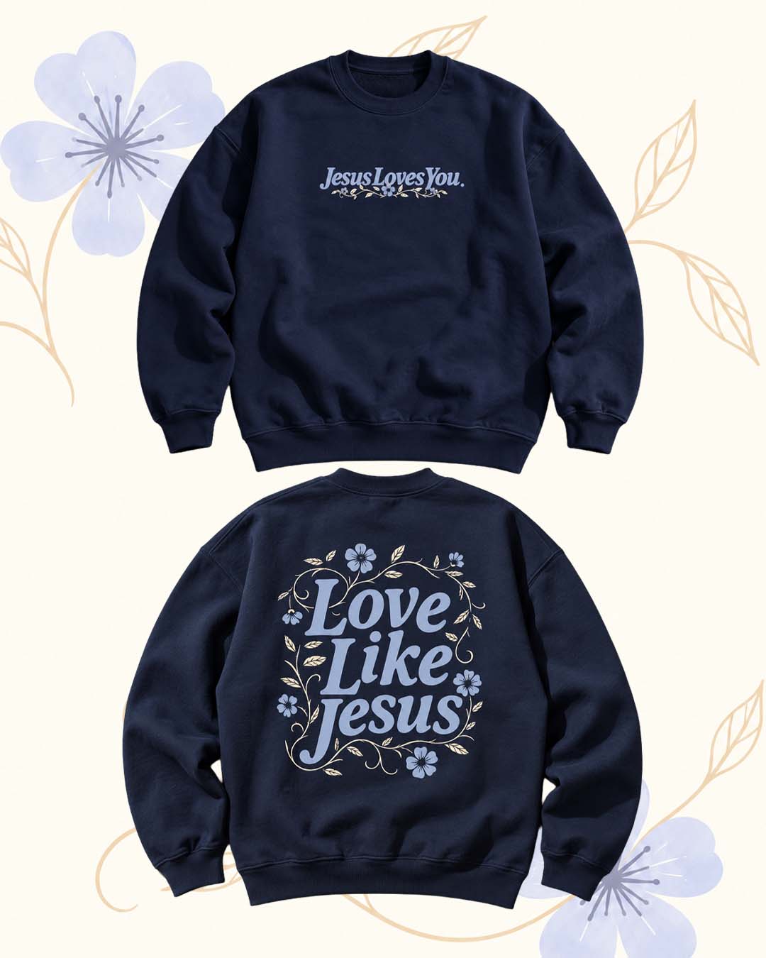 NEW || "Love Like Jesus" Crewneck Jesus Loves You