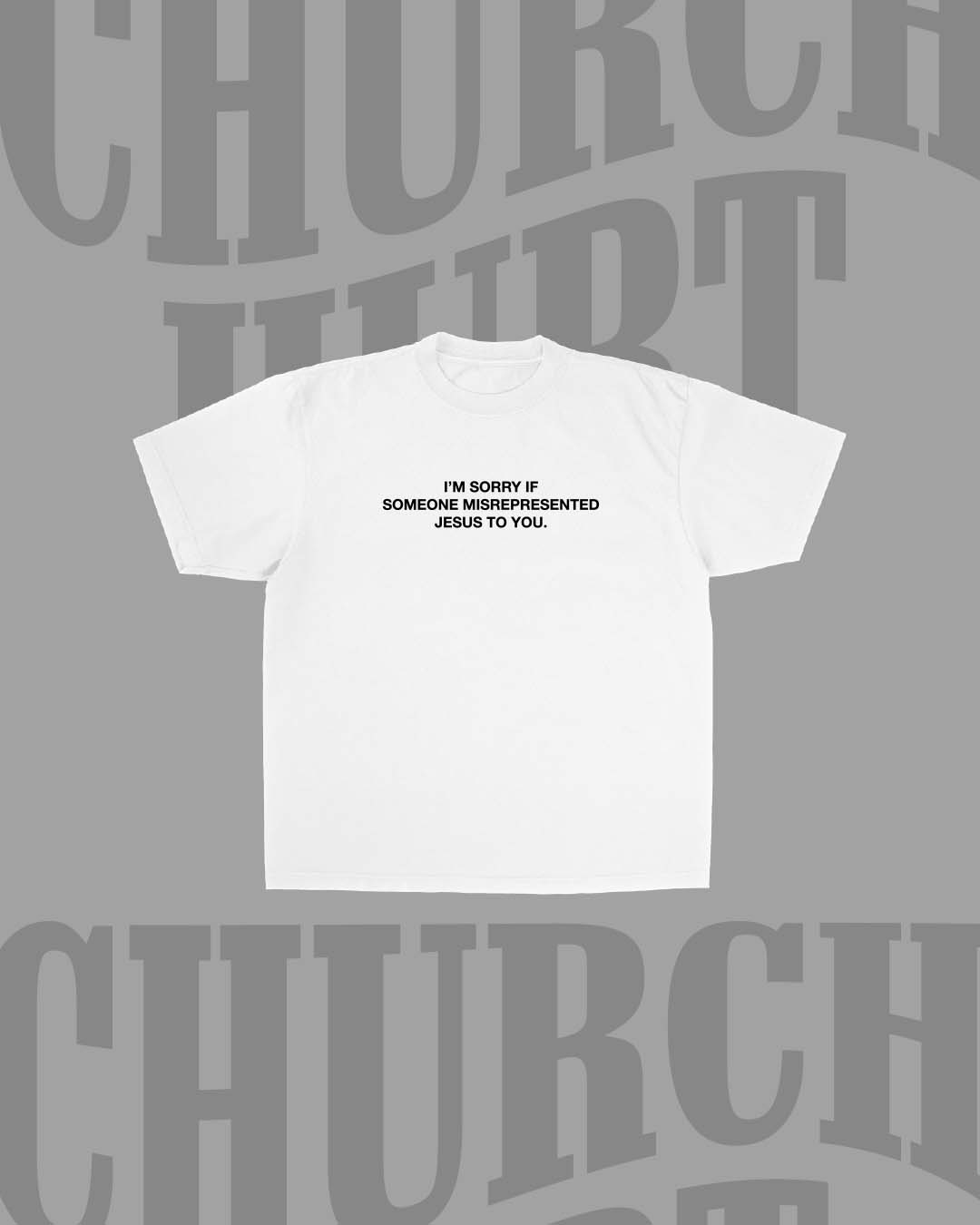 "Church Hurt Collection" || Misrepresented Tee Jesus Loves You