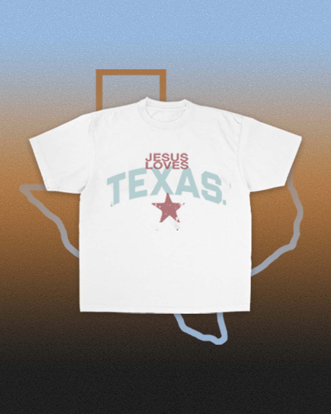 "Jesus Loves Texas" Tee Jesus Loves You