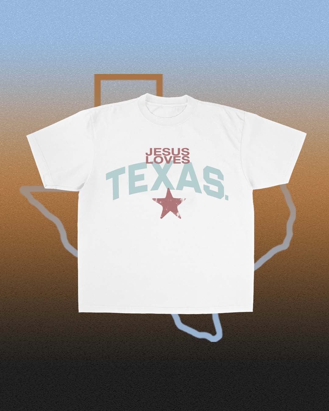 "Jesus Loves Texas" Tee Jesus Loves You