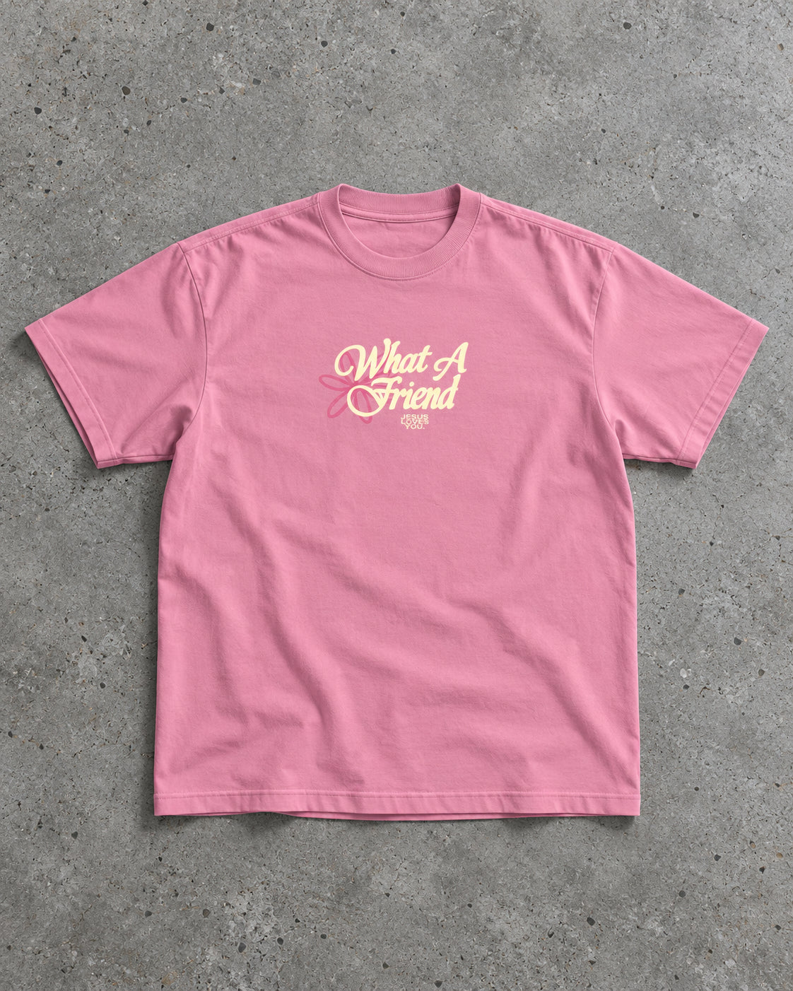 NEW || "What A Friend" Tee Jesus Loves You